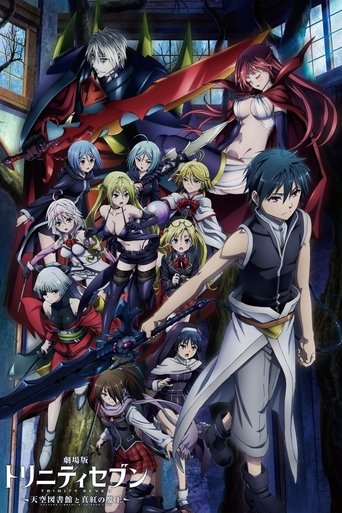 Trinity Seven: Heaven's Library & Crimson Lord
